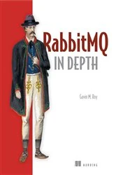 Book cover of RabbitMQ in Depth by Gavin M. Roy