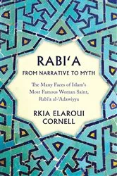 Book cover of Rabi'a From Narrative to Myth by Rkia Elaroui Cornell