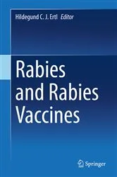 Book cover of Rabies and Rabies Vaccines by Hildegund C.J. Ertl