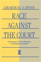 Book cover of Race Against the Court by Girardeau A. Spann