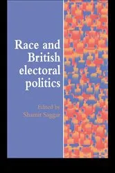 Book cover of Race And British Electoral Politics by Shamit Saggar
