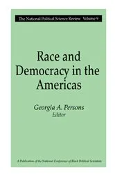 Book cover of Race and Democracy in the Americas by Georgia A. Persons