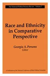 Book cover of Race and Ethnicity in Comparative Perspective by Georgia A. Persons