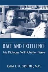 Book cover of Race and Excellence by Ezra E. H. Griffith