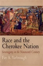 Book cover of Race and the Cherokee Nation by Randal Hall