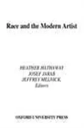 Book cover of Race and the Modern Artist by Heather Hathaway