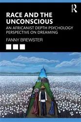 Book cover of Race and the Unconscious by Fanny Brewster