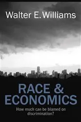 Book cover of Race & Economics by Walter E. Williams