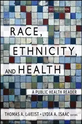 Book cover of Race, Ethnicity, and Health (2nd ed.) by Thomas A. LaVeist