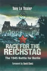 Book cover of Race for the Reichstag by Tony Le Tissier