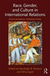 Book cover of Race, Gender, and Culture in International Relations by Randolph B. Persaud