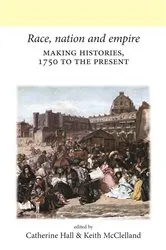 Book cover of Race, nation and empire by Catherine Hall