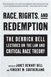 Book cover of Race, Rights, and Redemption by Janet Dewart Bell