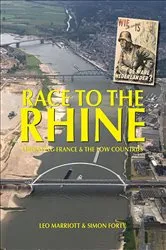 Book cover of Race to the Rhine by Leo Marriott