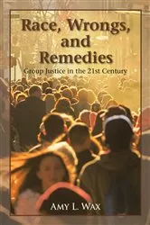 Book cover of Race, Wrongs, and Remedies by Unknown