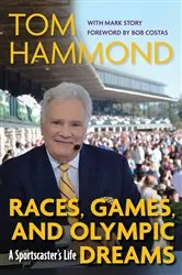 Book cover of Races, Games, and Olympic Dreams by Tom Hammond
