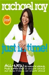 Book cover of Rachael Ray: Just in Time by Rachael Ray