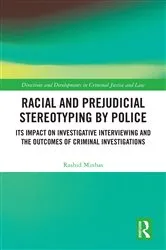 Book cover of Racial and Prejudicial Stereotyping by Police by Rashid Minhas