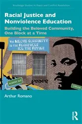 Book cover of Racial Justice and Nonviolence Education by Arthur Romano