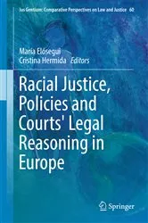Book cover of Racial Justice, Policies and Courts' Legal Reasoning in Europe by María Elósegui