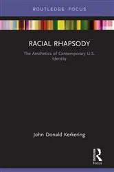 Book cover of Racial Rhapsody by John Donald Kerkering