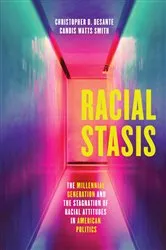 Book cover of Racial Stasis by Christopher D. DeSante