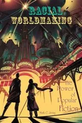 Book cover of Racial Worldmaking by Mark C. Jerng