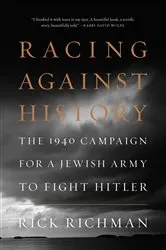 Book cover of Racing Against History by Rick Richman