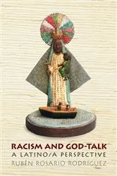 Book cover of Racism and God-Talk by Ruben Rosario Rodriguez