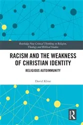 Book cover of Racism and the Weakness of Christian Identity by Unknown