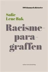 Book cover of Racismeparagraffen by Sofie Lene Bak