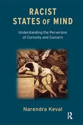 Book cover of Racist States of Mind by Narendra Keval