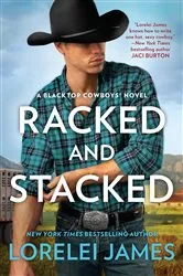 Book cover of Racked and Stacked by Lorelei James