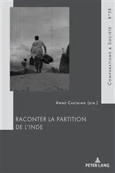 Book cover of Raconter la Partition de l’Inde by Hubert Roland