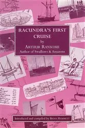 Book cover of Racundra's First Cruise by Arthur Ransome