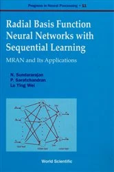 Book cover of Radial Basis Function Neural Networks With Sequential Learning, Progress In Neural Processing by Ying Wei Lu