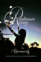 Book cover of Radiance Rising by Ravenwolf