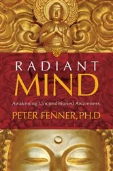 Book cover of Radiant Mind by PhD, Peter Fenner,