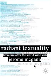 Book cover of Radiant Textuality by J. McGann