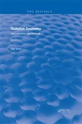 Book cover of Radiation Dosimetry Instrumentation and Methods (2001) by Gad Shani