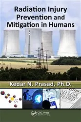 Book cover of Radiation Injury Prevention and Mitigation in Humans by Kedar Prasad