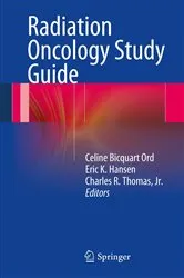 Book cover of Radiation Oncology Study Guide by Celine Bicquart Ord