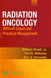 Book cover of Radiation Oncology by William Small