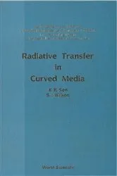Book cover of Radiative Transfer In Curved Media by K K Sen