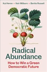 Book cover of Radical Abundance by Kai Heron
