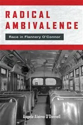 Book cover of Radical Ambivalence by Angela Alaimo O'Donnell