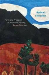 Book cover of Radical as Reality by Peter Campion