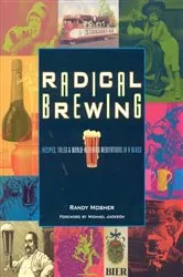 Book cover of Radical Brewing by Randy Mosher