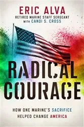 Book cover of Radical Courage by Eric Alva