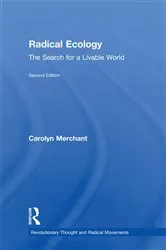 Book cover of Radical Ecology (2nd ed.) by Carolyn Merchant
